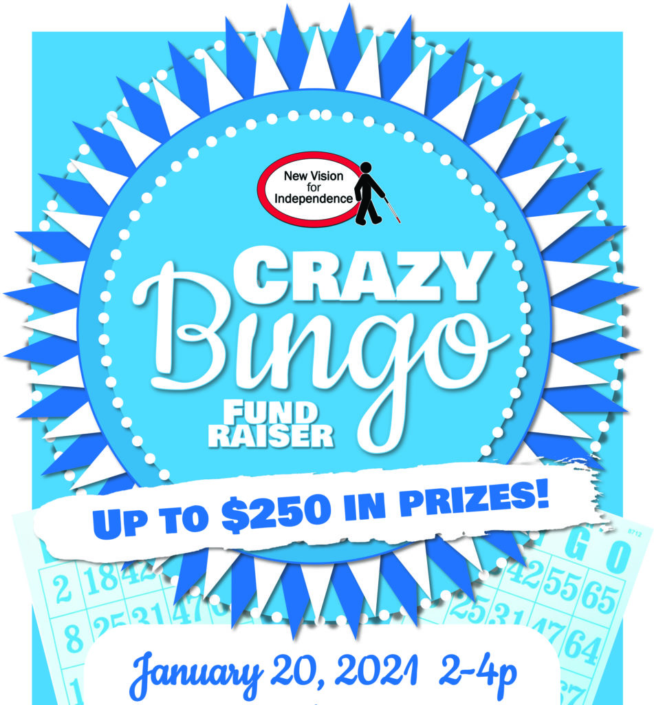 New Vision Crazy Bingo Fundraiser - up to $250 in prizes! January 20, 2021 2-4p